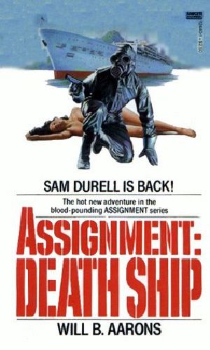 [Sam Durell 48] • Assignment Death Ship